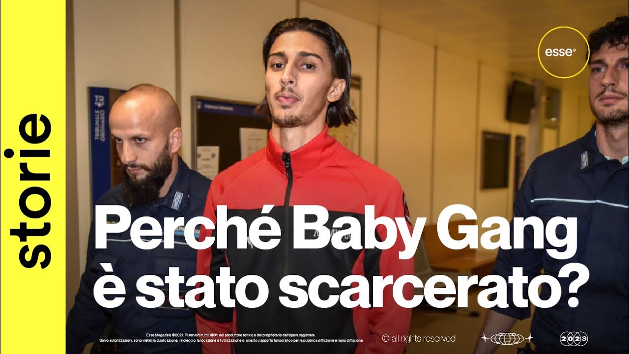 Perché Baby Gang è stato scarcerato? | ESSE