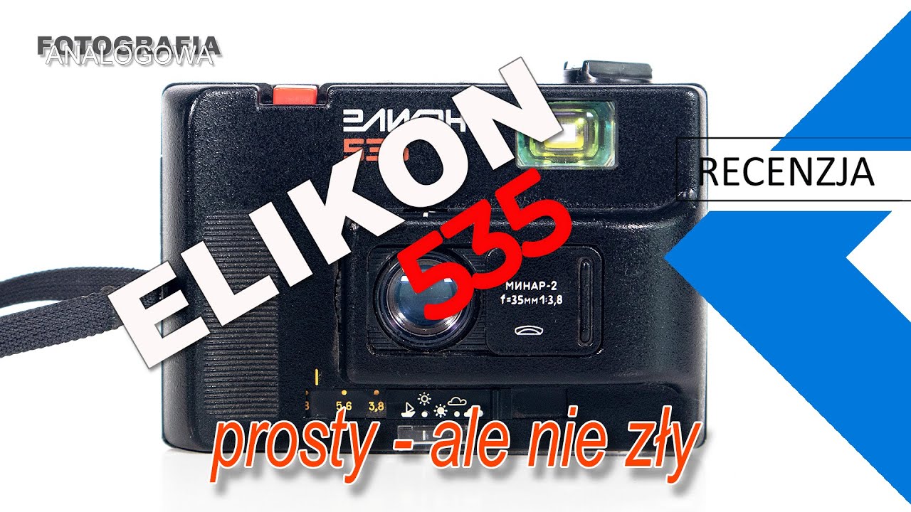 🎞 Elikon 535 - recenzja aparatu, opis, zdjęcia - Fotografia Analogowa