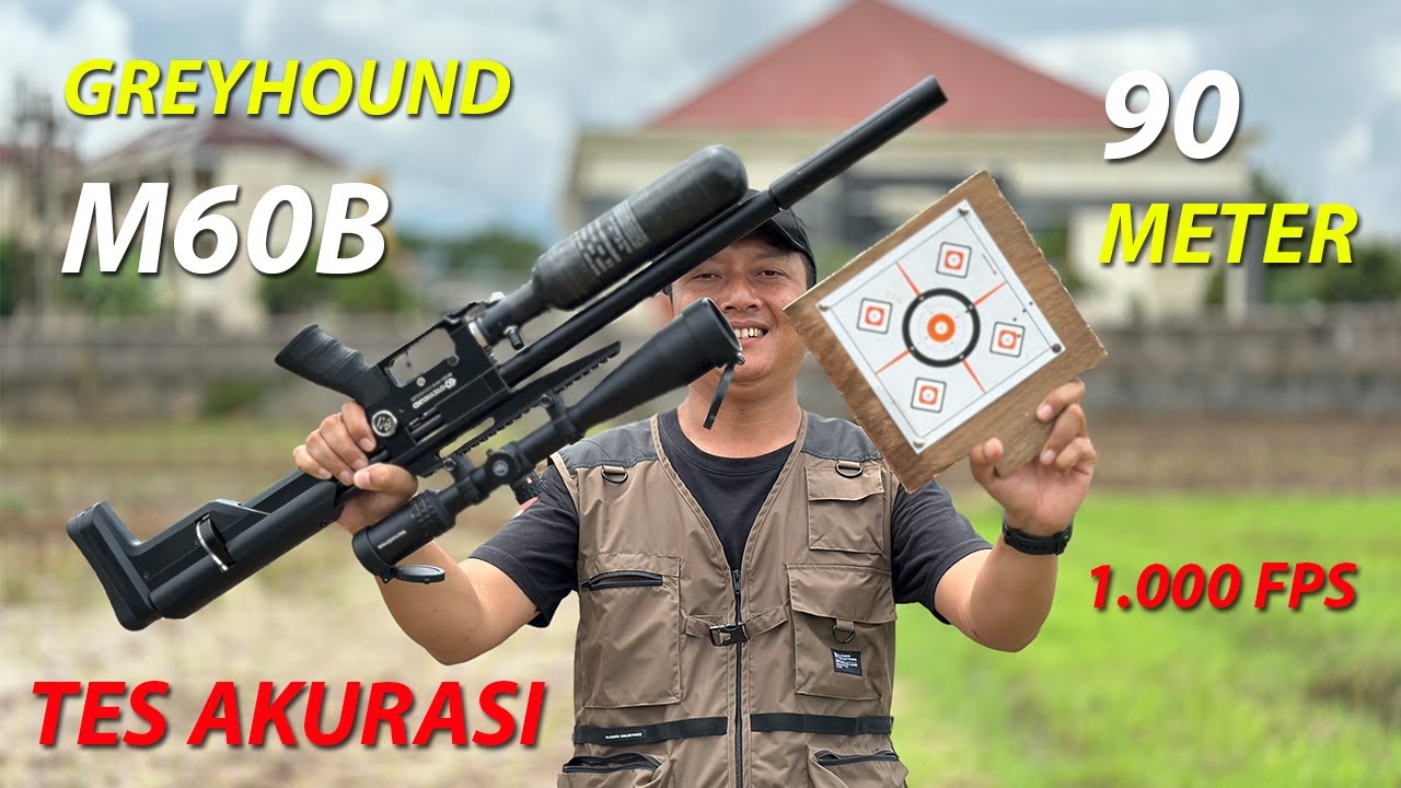 TEST SPEED DAN AKURASI GREYHOUND M60B TERBARU INDONESIA - SNIPER NYEHNYOH