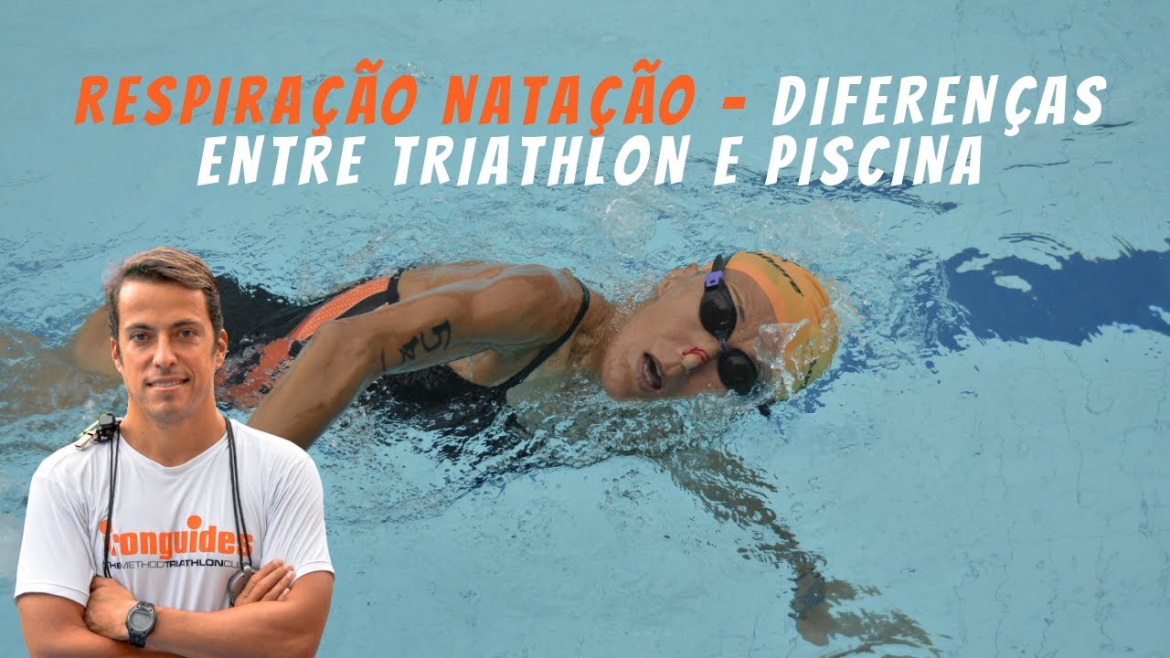 RESPIRAÇÃO NATAÇÃO - DIFERENÇAS ENTRE TRIATHLON E PISCINA