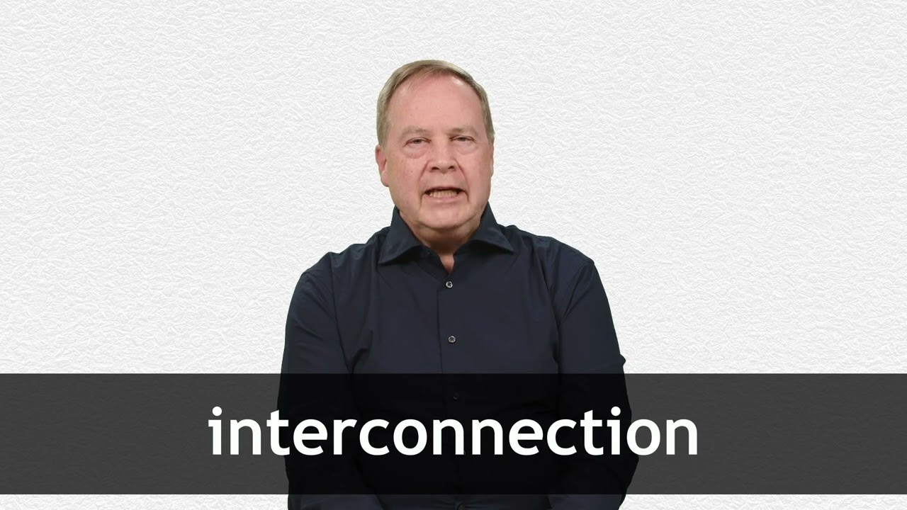 How to pronounce INTERCONNECTION in American English