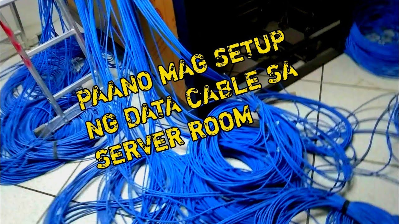PAANO MAG SETUP NG DATA CABLE SA SERVER ROOM | INFORMATION TECHNOLOGY
