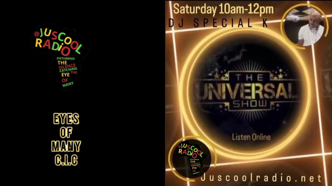 DJ SPECIAL K THE UNIVERSAL SHOW REMINISCE SHOW 29 NOVEMBER 2025 #JusCoolRadio WWW.JUSCOOLRADIO.COM