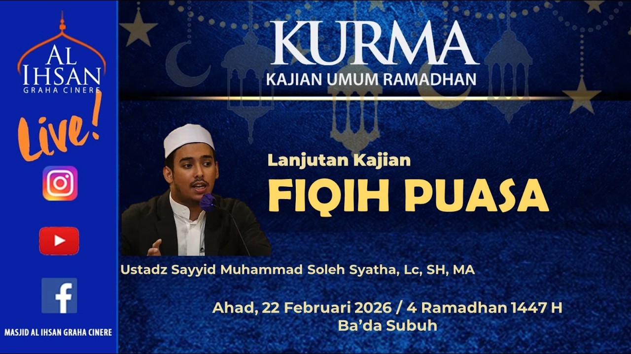 Fiqih Puasa - Ustadz Sayyid Muhammad Saleh Syatha, SH., Lc., MA.