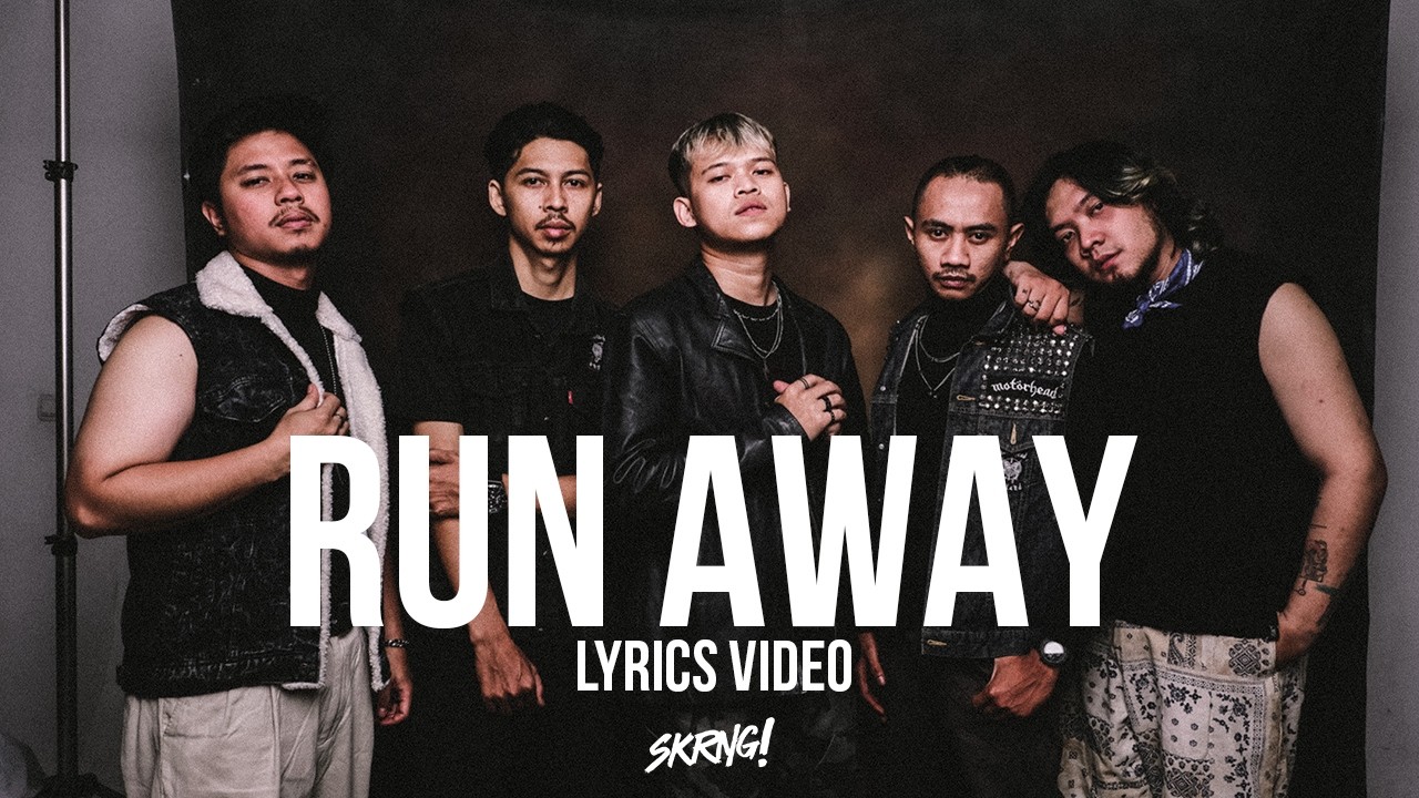 SKRNG - RUN AWAY (OFFICIAL LYRICS VIDEO)