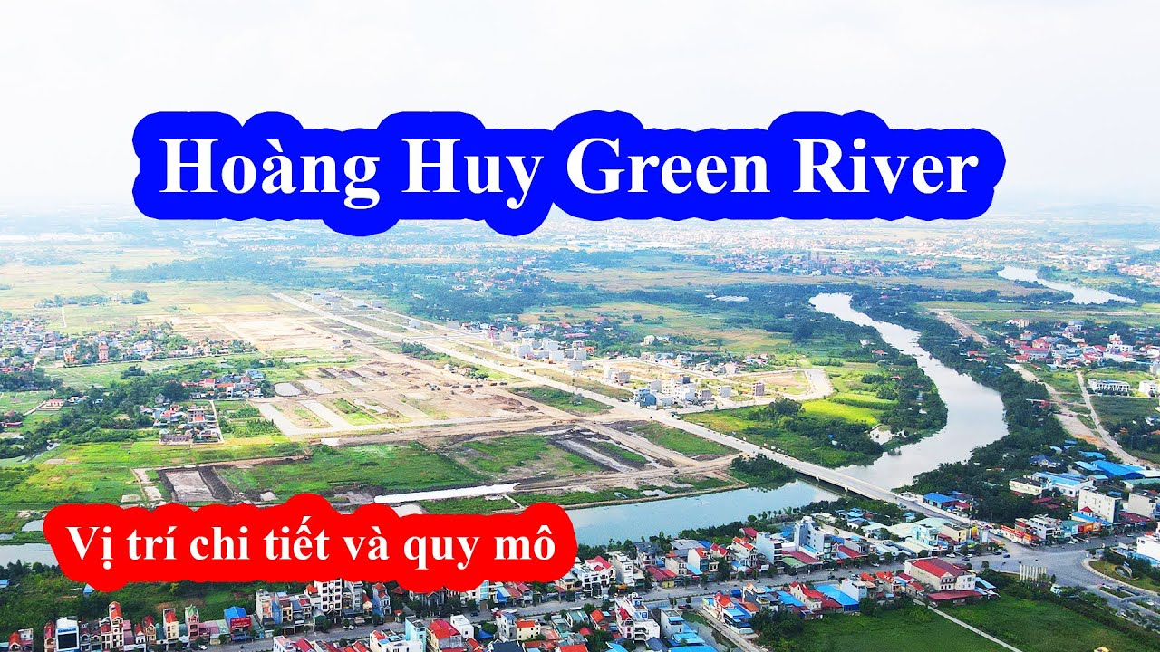Hoàng Huy Green River || Thêm Một Khu Đô Thị Lớn Tại Hải Phòng