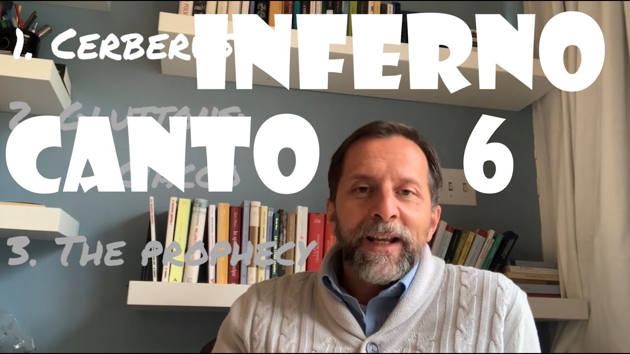 INFERNO CANTO 6 explained