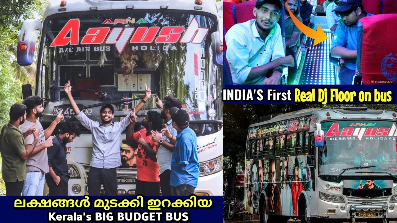 കേരളം കണ്ട ബ്രഹ്മാണ്ട വണ്ടി! Aayush Holidays [Dragon] Edition Full Review In Malayalam.