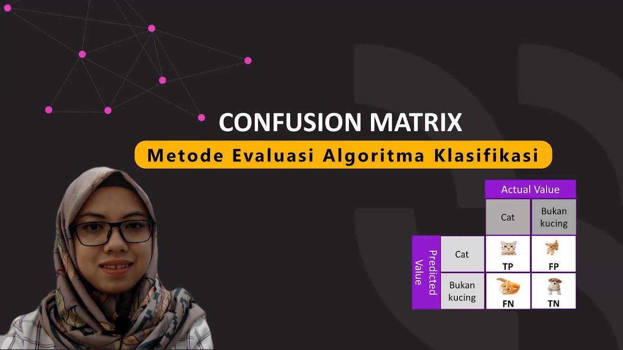 Konsep dan Contoh Confusion Matrix Multi Classification