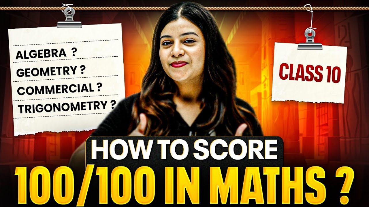 How to Score 100/100 in Class 10 Maths 🔥 | Follow This Masterplan🧠