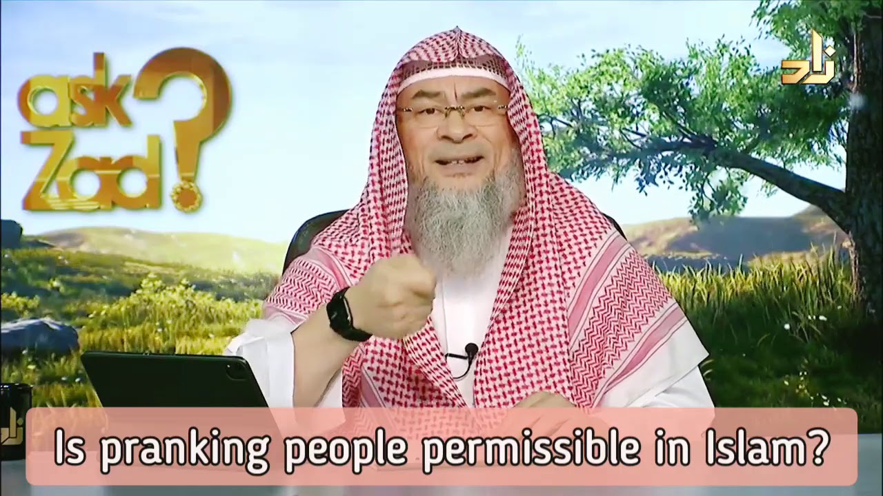 Is pranking people permissible in Islam? - Assim al hakeem