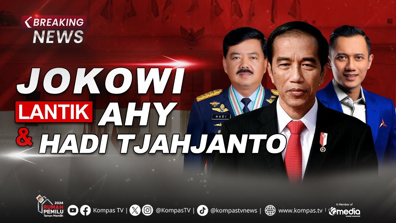 BREAKING NEWS - Reshuffle Kabinet: Presiden Jokowi Lantik AHY dan Hadi Tjahjanto Jadi Menteri