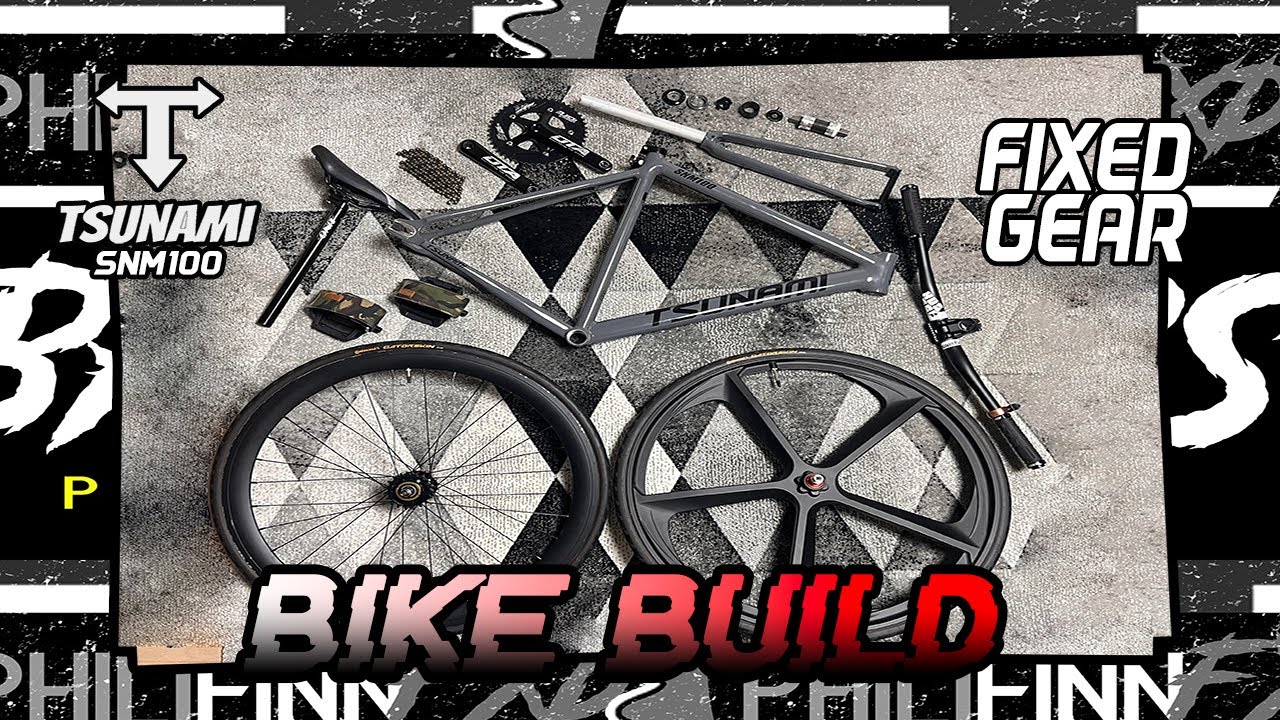 BUDGET BUILD FIXED GEAR, TSUNAMI SNM100 PHILIFINNFXD 2023