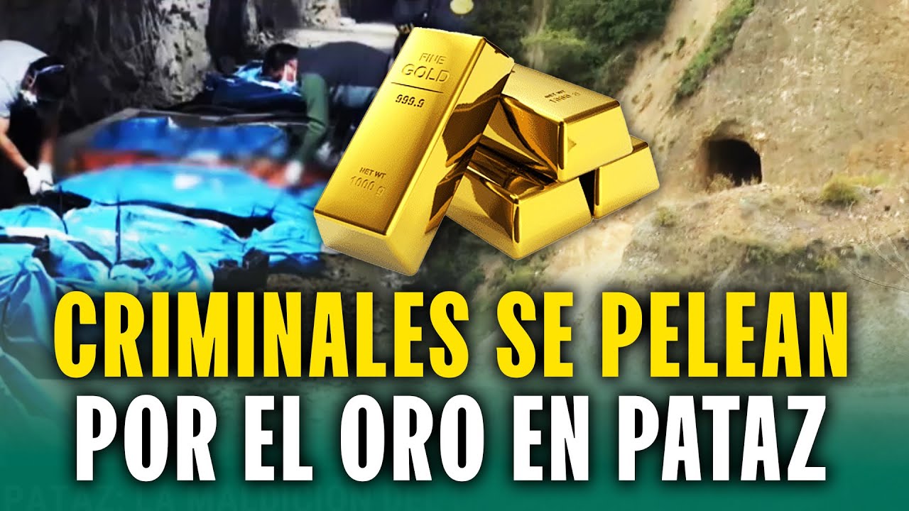 Bandas criminales se disputan por el dominio del oro en Pataz: Así viven tras masacre a trabajadores