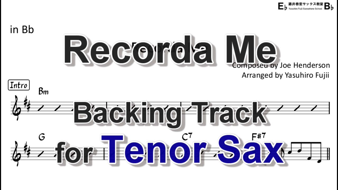 Recorda Me - Backing Track with Sheet Music for Tenor Sax