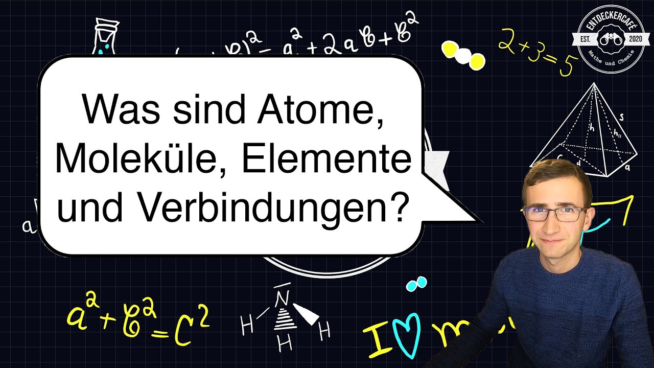 Atome und Moleküle: Atome, Moleküle, Elemente und Verbindungen (Chemie Klasse 8)