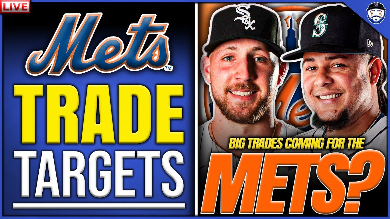 5 Mets Trade TARGETS (New York Mets News | MLB Trade Rumors)