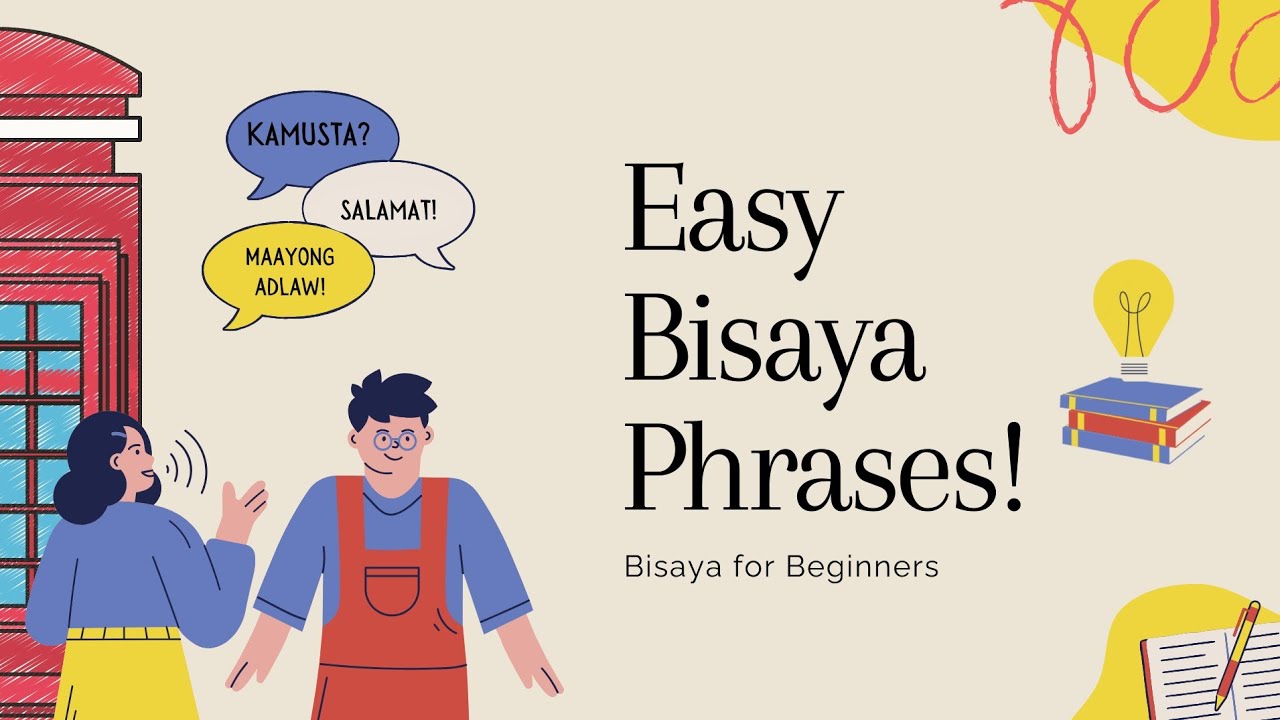 60+ Essential Bisaya Phrases to Sound Like a Local | Quick & Easy Guide!
