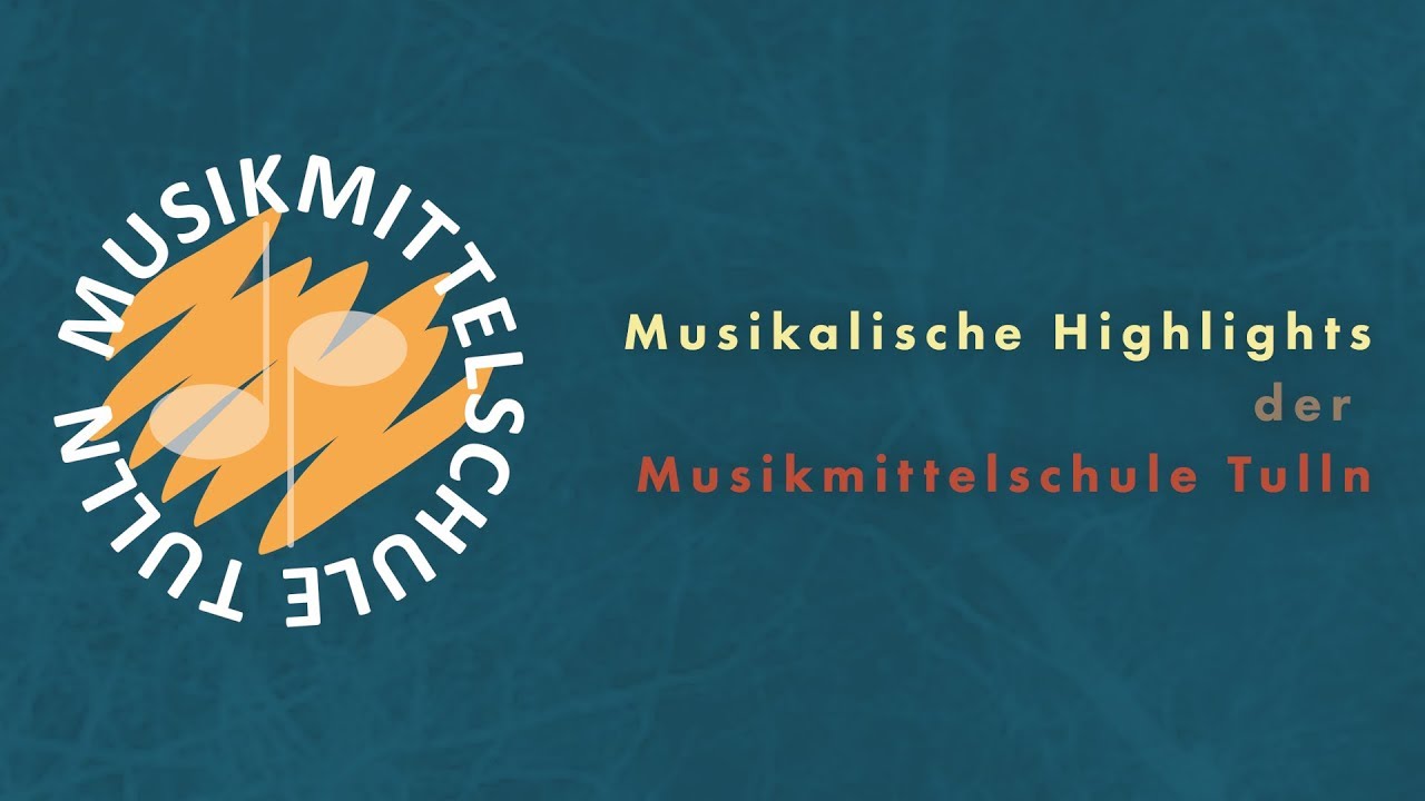 Musikalische Highlights Musik-NMS Tulln