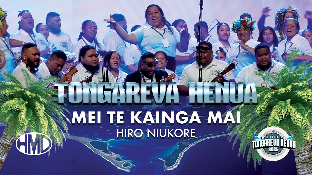 TONGAREVA HENUA | Mei Te Kainga Mai | Hiro Niukore