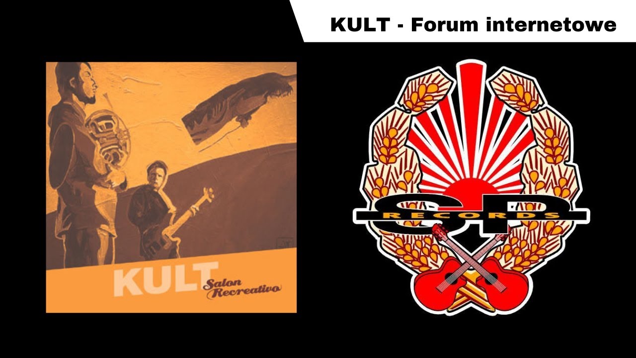 KULT - Forum internetowe [OFFICIAL AUDIO]