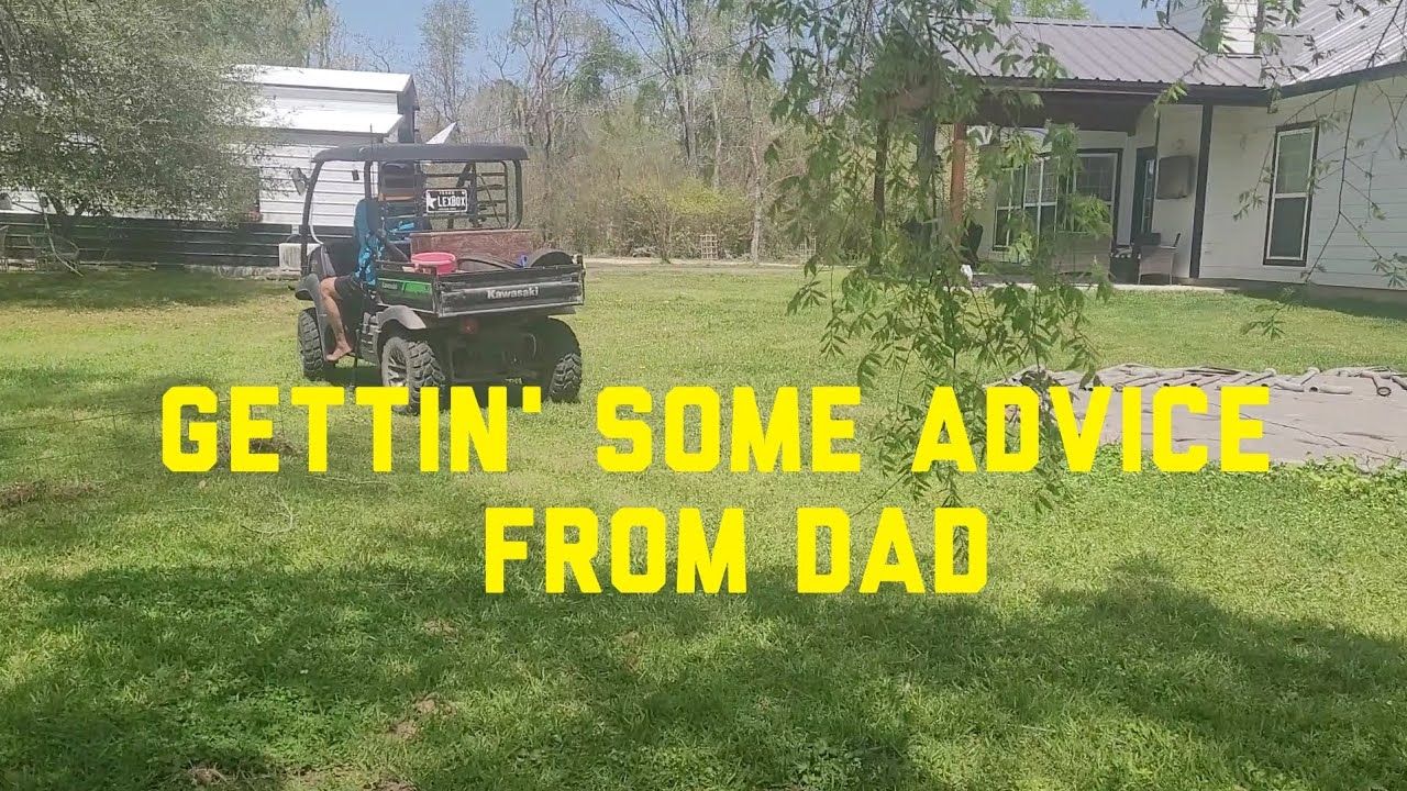 Gettin' some advice from Dad