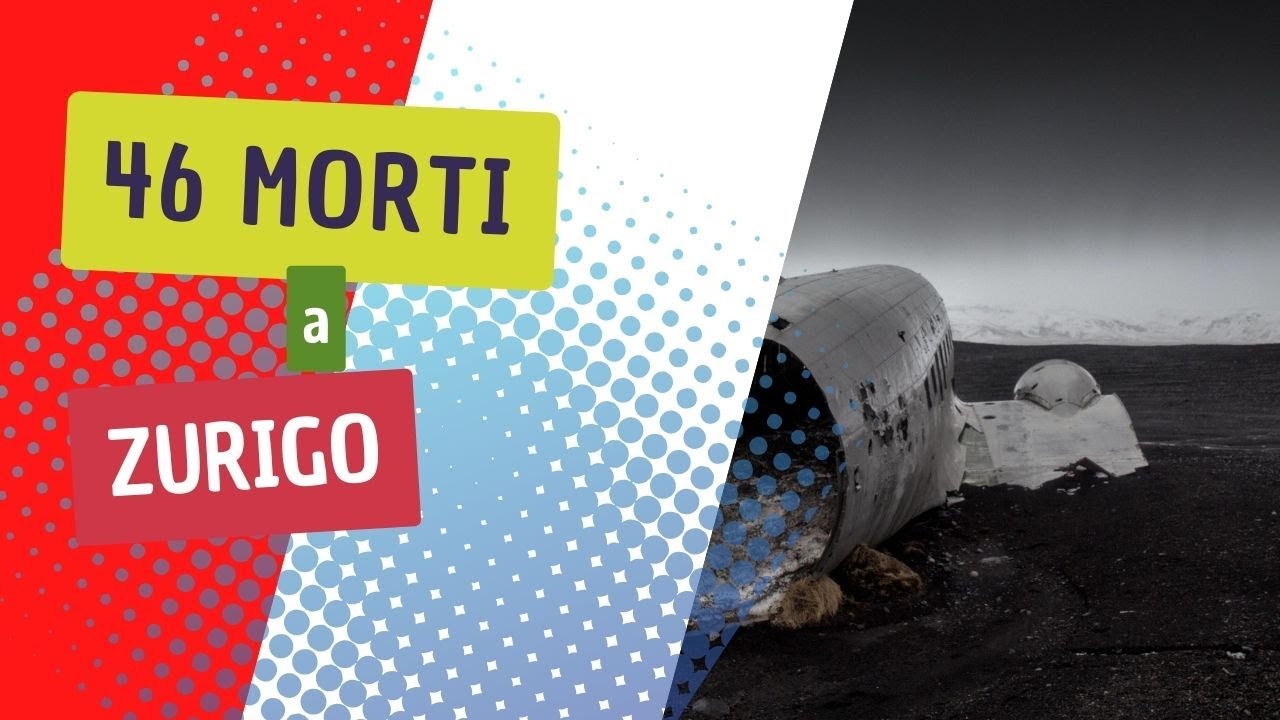 Alitalia 404 il crash con 46 vittime a Zurigo