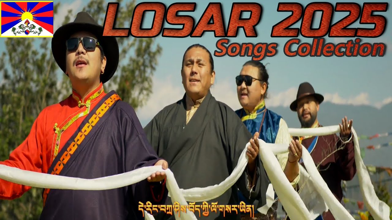 LOSAR 2025 | Tibetan Losar Songs Collection