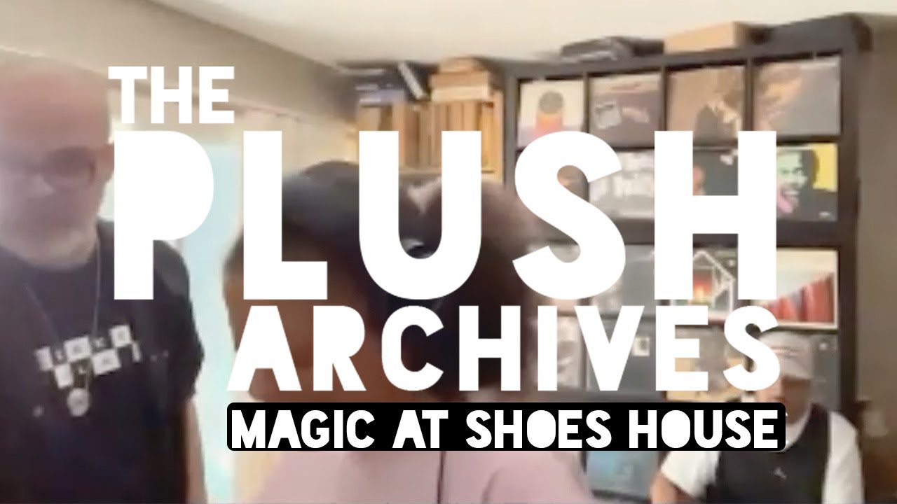 ALL VINYL | Guest set w/ DJ HOUSE SHOES | THE PLUSH ONE