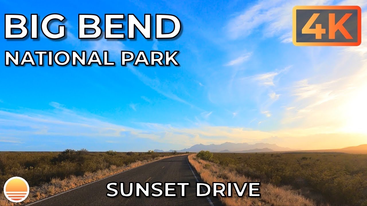 Big Bend National Park at Sunset. An UltraHD 4K Real Time Driving Tour in West Texas.