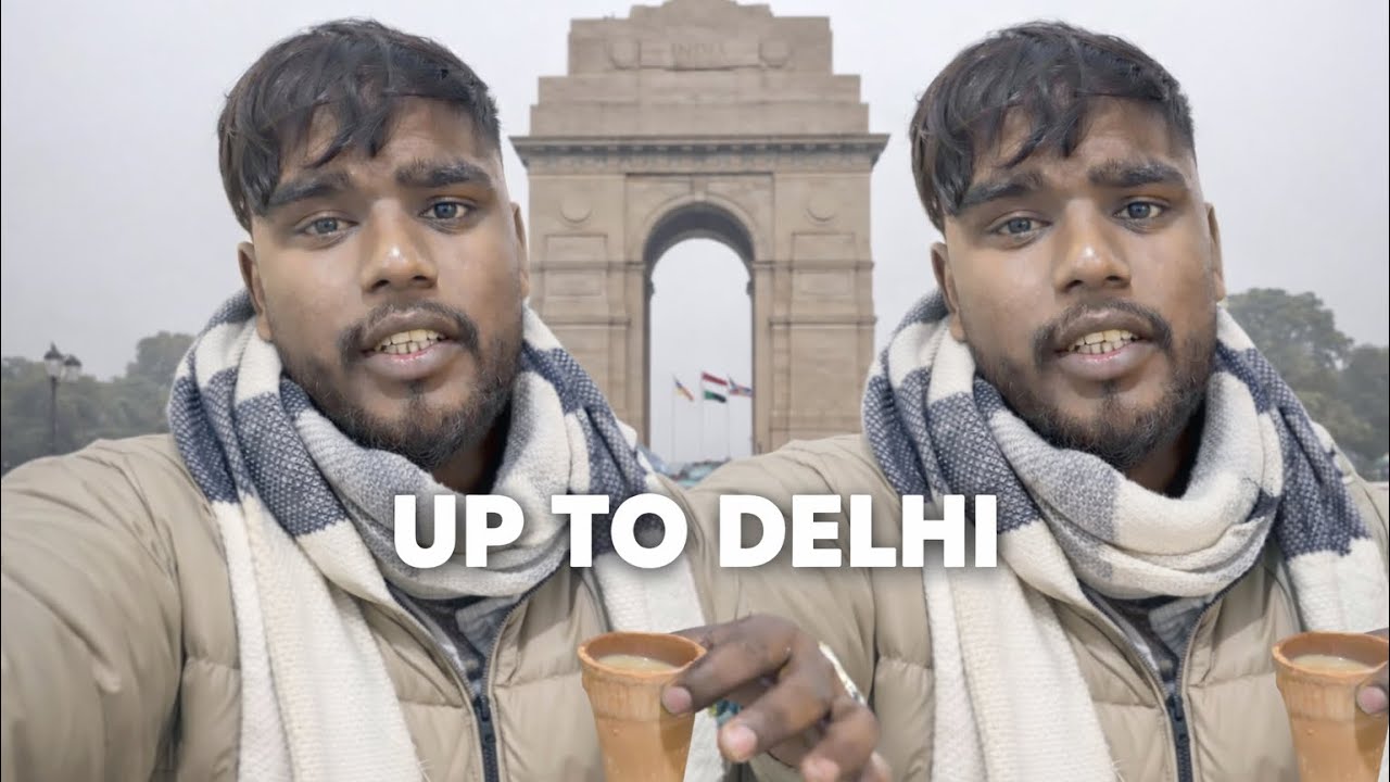 Up to Delhi #myfourthvlog 
