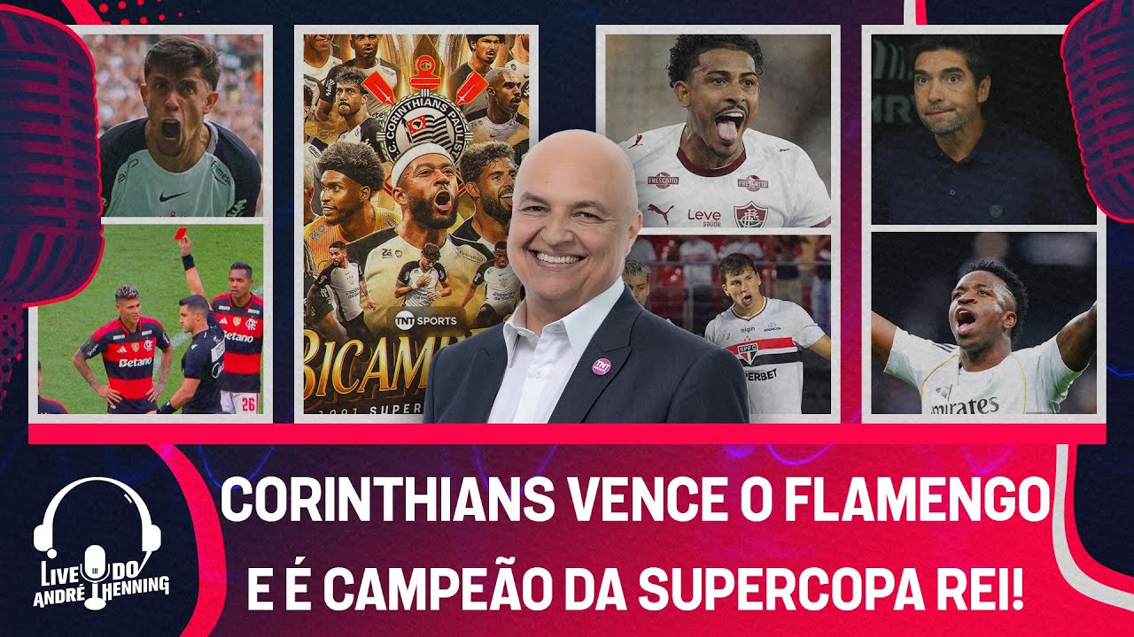 CORINTHIANS VENCE O FLAMENGO E CONQUISTA A SUPERCOPA REI; SÃO PAULO VENCE O SANTOS E MUITO MAIS!