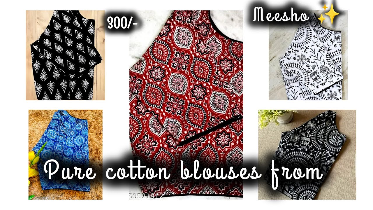 Pure Cotton Blouses || from MEESHO || Under 300/- ||