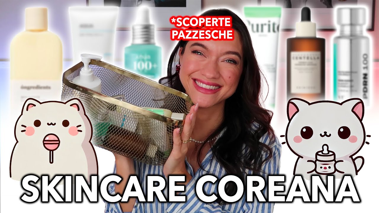 Scoperte di Skincare Coreana PAZZESCHE!