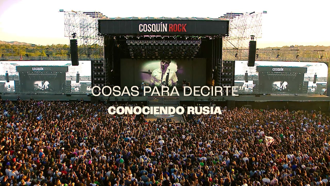 CONOCIENDO RUSIA - COSAS PARA DECIRTE (En vivo en Cosquin Rock 2024)