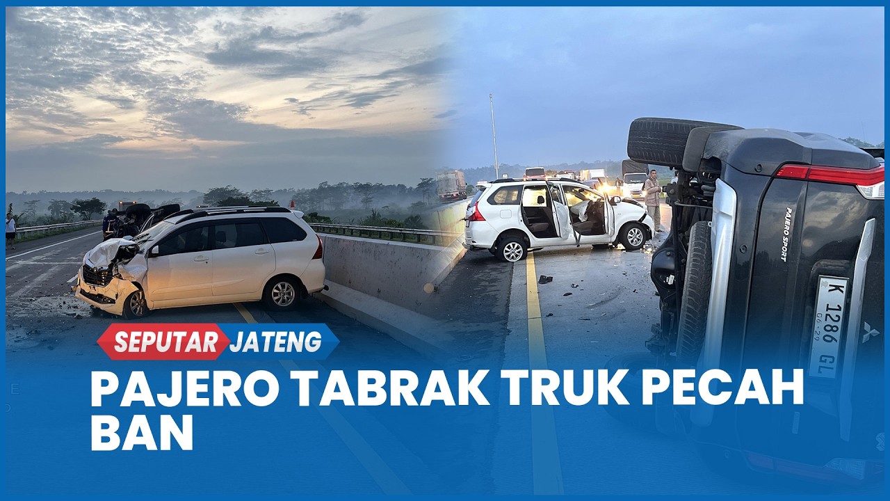 Tabrakan Beruntun di Tol Semarang–Solo, Pajero Tabrak Truk Parkir di Bahu Jalan karena Pecah Ban