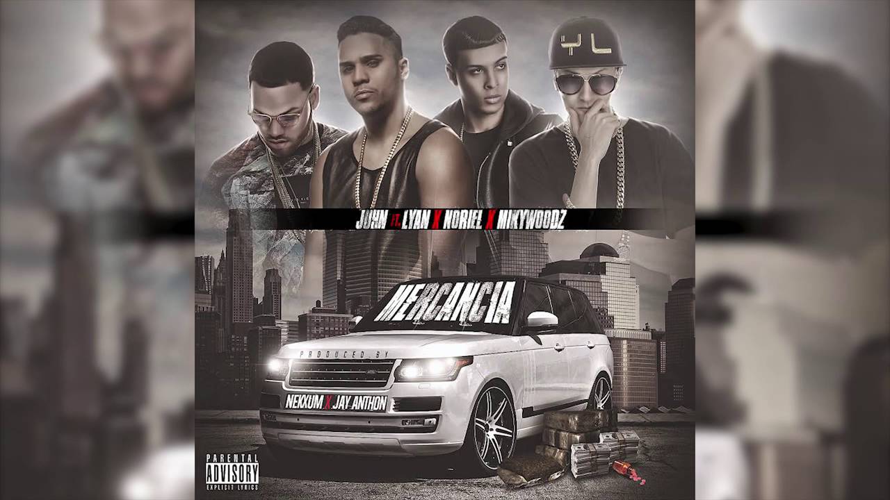 Juhn "El All Star"- Mercancía [Feat Noriel, Miky Woodz y Lyan]