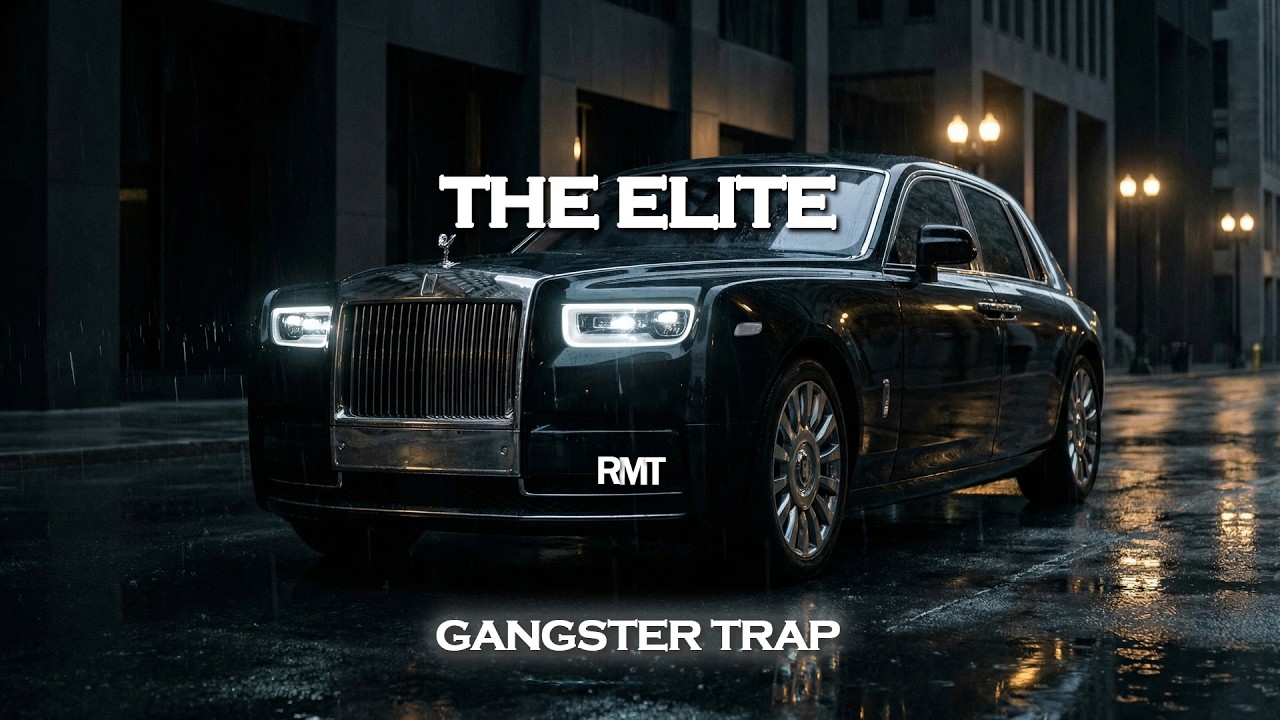 RMT - The Elite [ GANGSTER TRAP ]