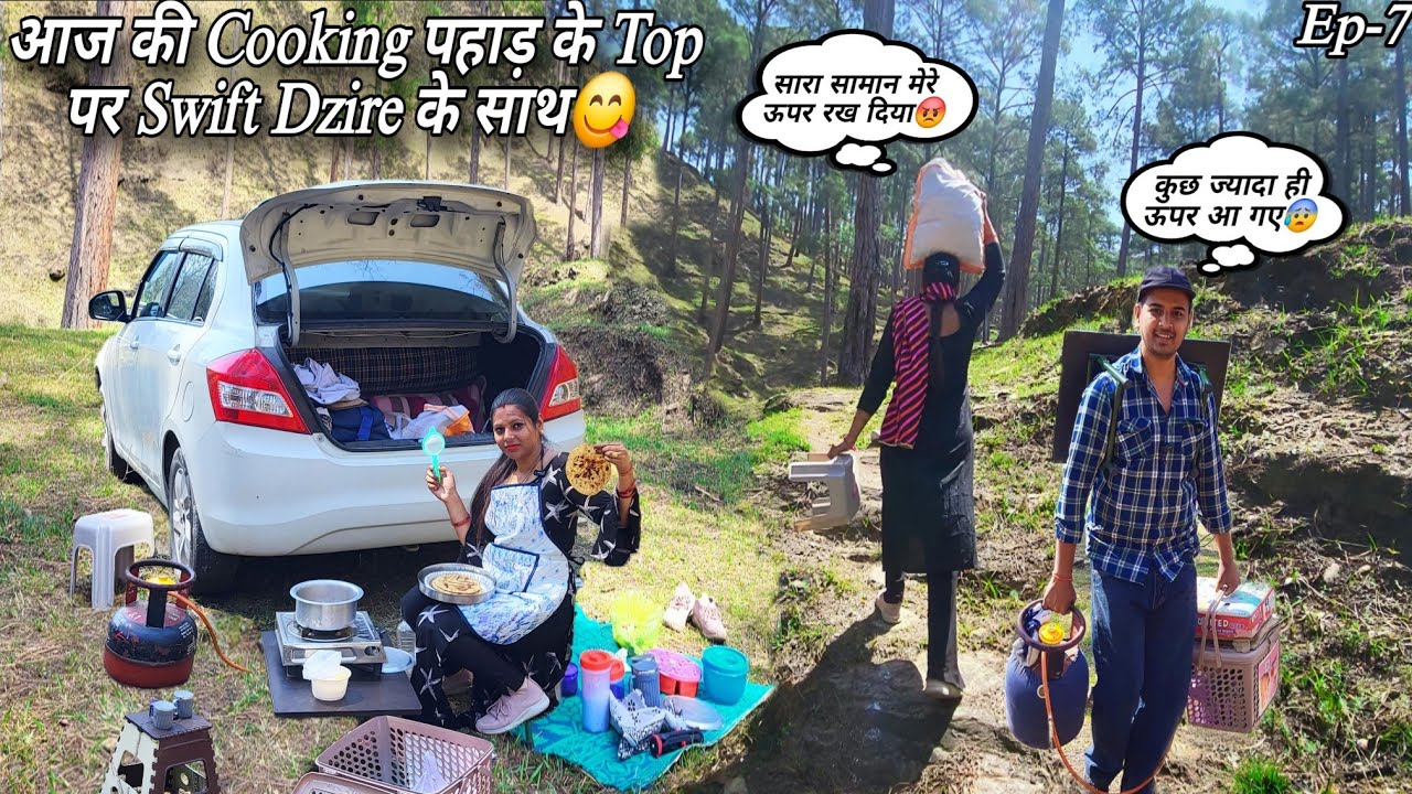 पहाड़ों के ऊपर Cooking Adventure 😋 || Mountain Cooking with Swift Dzire CamperVan 😱
