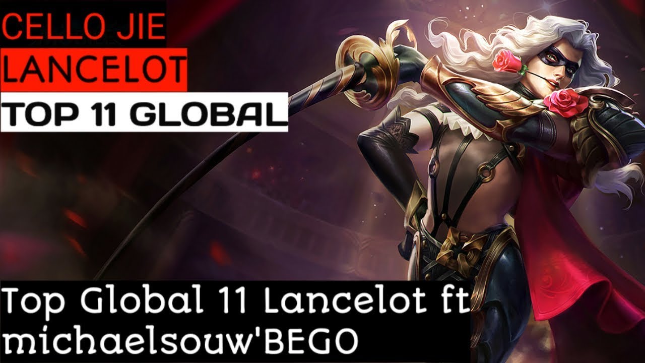 CELLO JIE ft michaelsouw'BEGO [CELLO JIE Top Global 11 Lancelot]