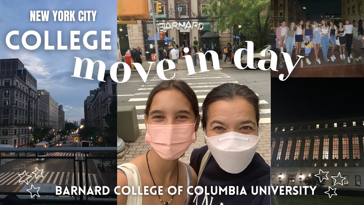 NYC college move in day 2021!! Barnard College of Columbia University