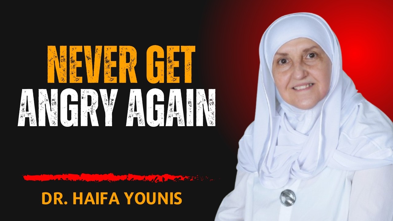 Never Get Angry Again: The Muslim Mindset of Mastery | Dr. Haifaa Younis
