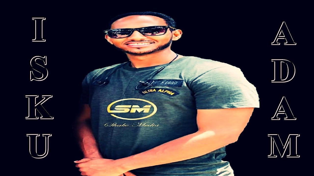Isku Adam Harun Oromo Hip Hop Music 
