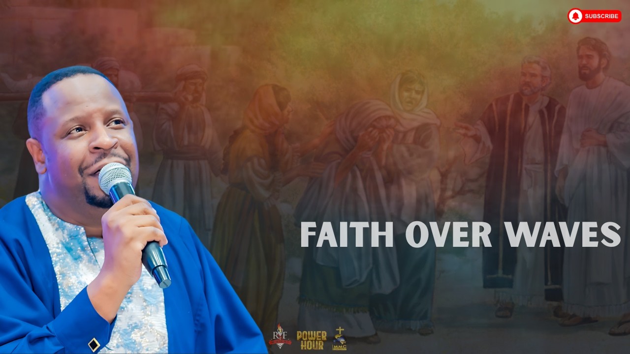 POWER HOUR || FAITH OVER WAVES || PST ANDREW YOUNG