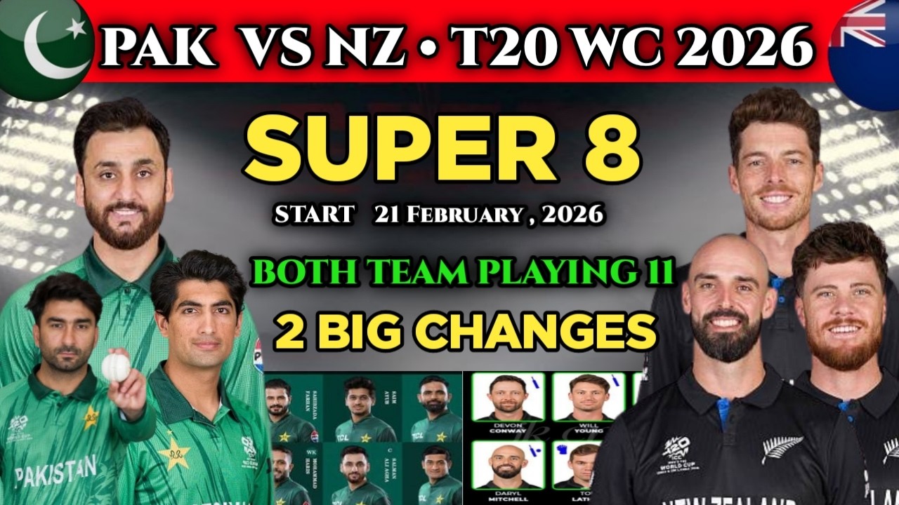 Pakistan vs New Zealand | Both Team Playing11 | Full Match Details 2026