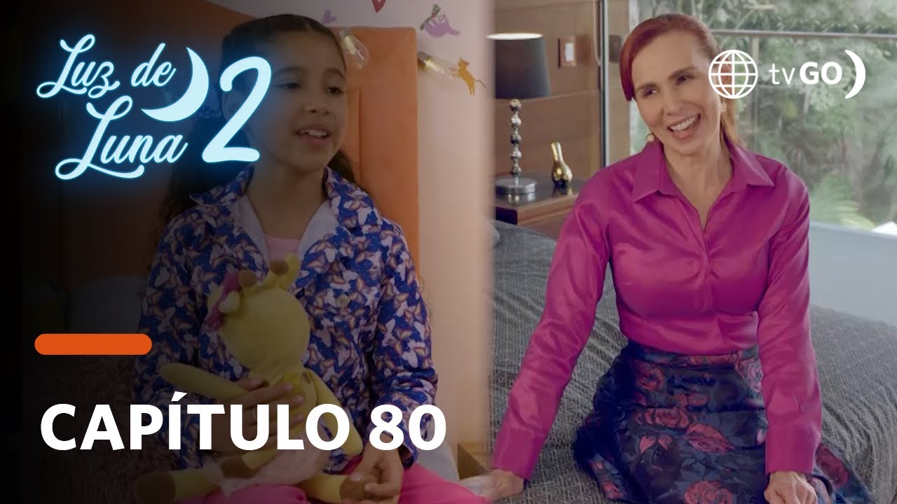 Luz de Luna 2: Luz y Patricia se motivan mutuamente para sobrellevar el encierro (Capítulo n° 80)