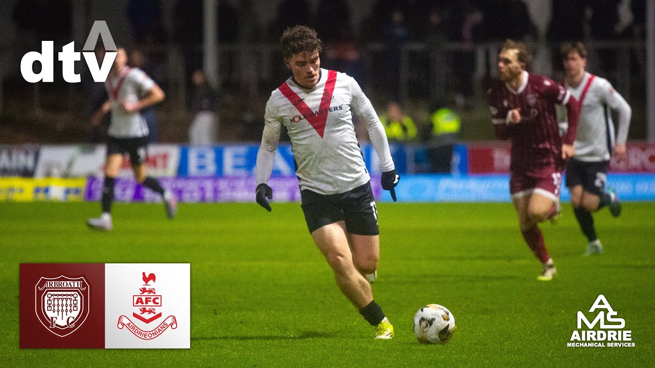 Arbroath vs Airdrieonians, 03 02 26