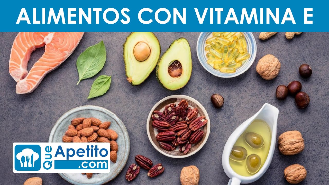 7 Alimentos ricos en VITAMINA E 👌✅ | QueApetito