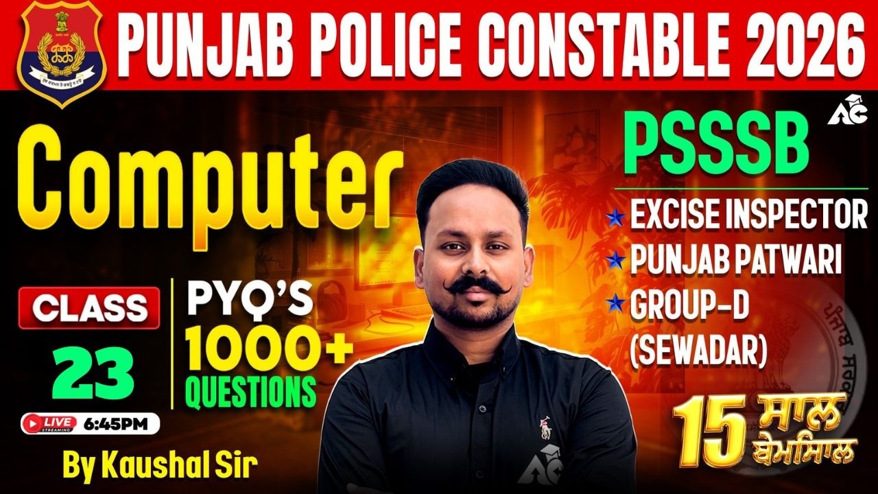 Computer for Punjab Police Constable 2026 | 1000+ Pyq's Questions | By Kaushal Sir