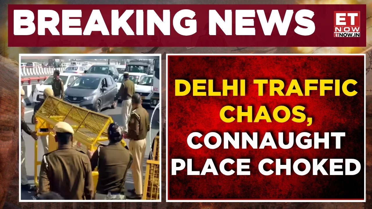 Massive Congestion At Connaught Place As Delhi Police Tighten Security During CJP Protest | ET Now